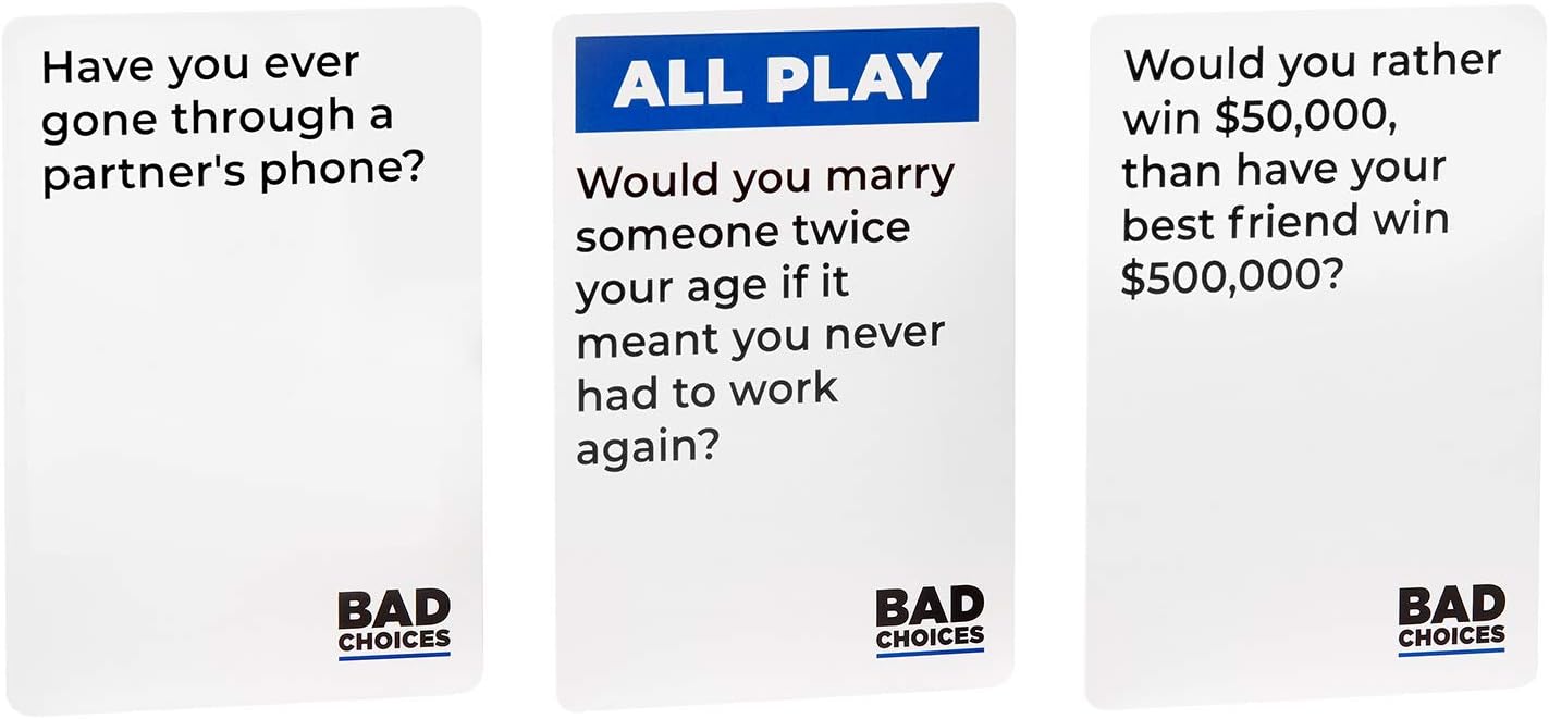 Bad Choices
