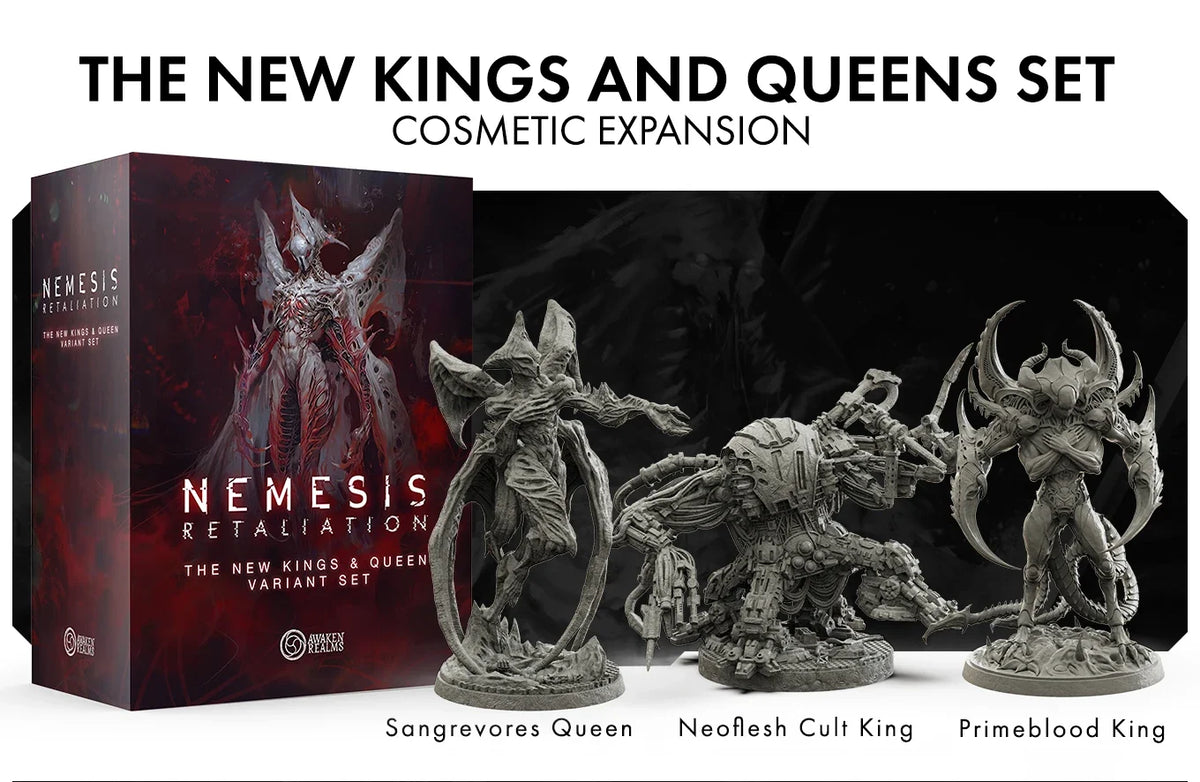 Nemesis: Retaliation: New Kings & Queen Variant