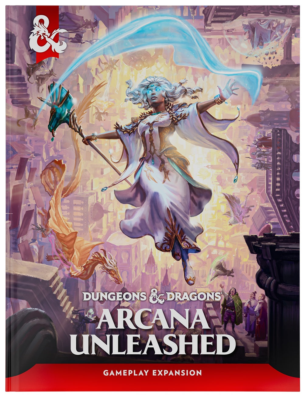 Dungeons & Dragons: Arcana Unleashed - Hardcover
