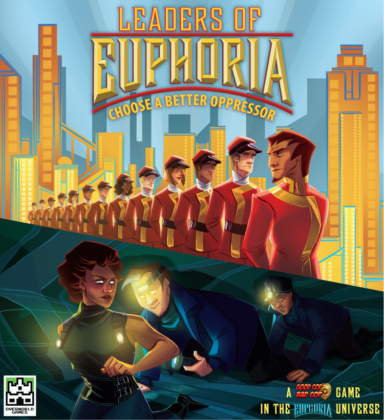 Table Top Cafe Leaders of Euphoria: Choose a Better Oppressor