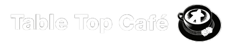 Table Top Cafe