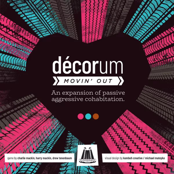 Decorum: Movin&