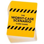 The Worst -Case Scenario Card Game
