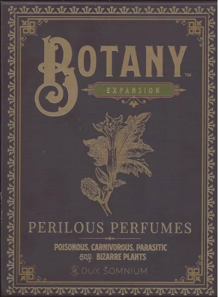 Botany: Perilous Perfumes