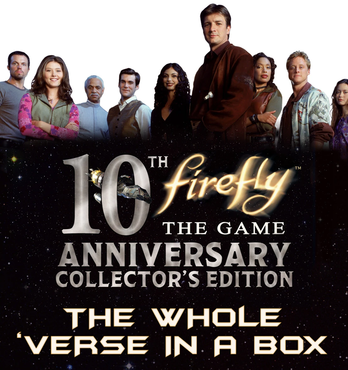 Firefly: The Game 10th Anniversary Edition