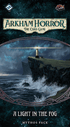Table Top Cafe Arkham Horror LCG: A Light in the Fog