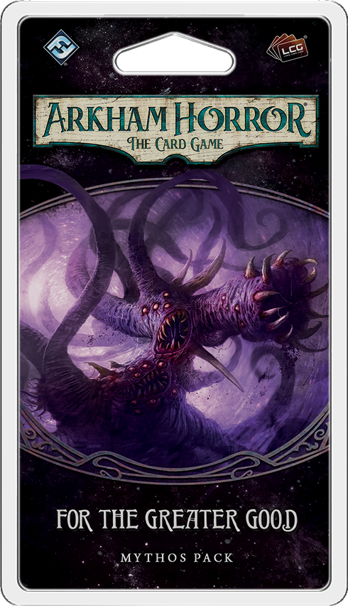 Table Top Cafe Arkham Horror LCG: For the Greater Good